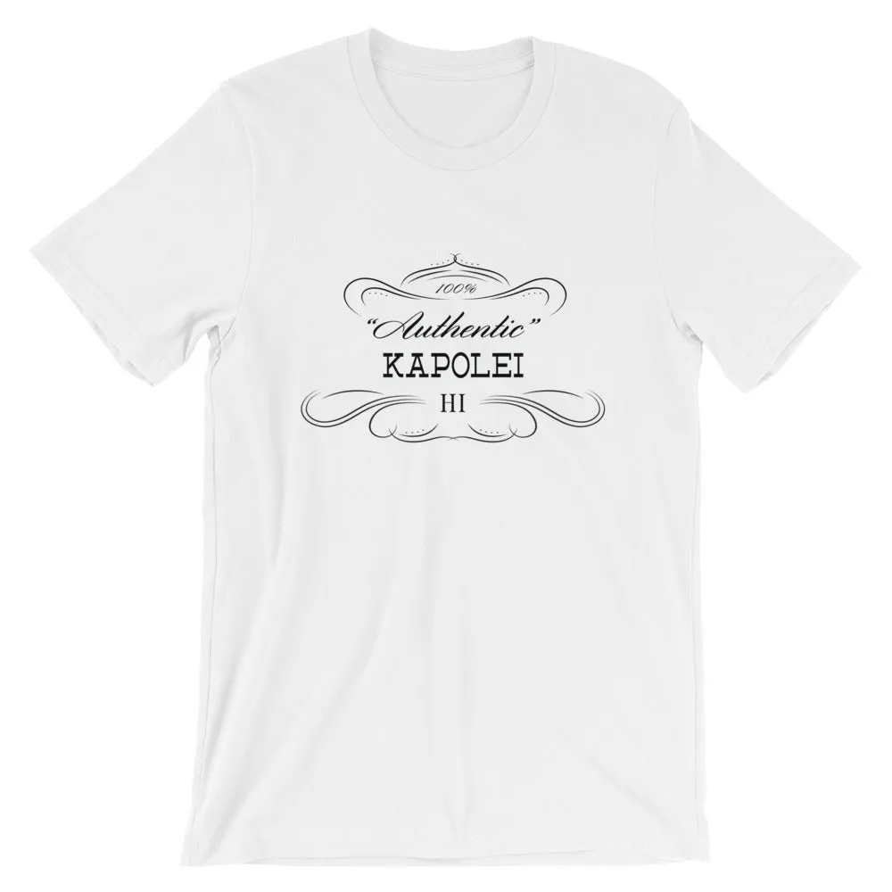 Hawaii - Kapolei HI - Short-Sleeve Unisex T-Shirt - "Authentic"