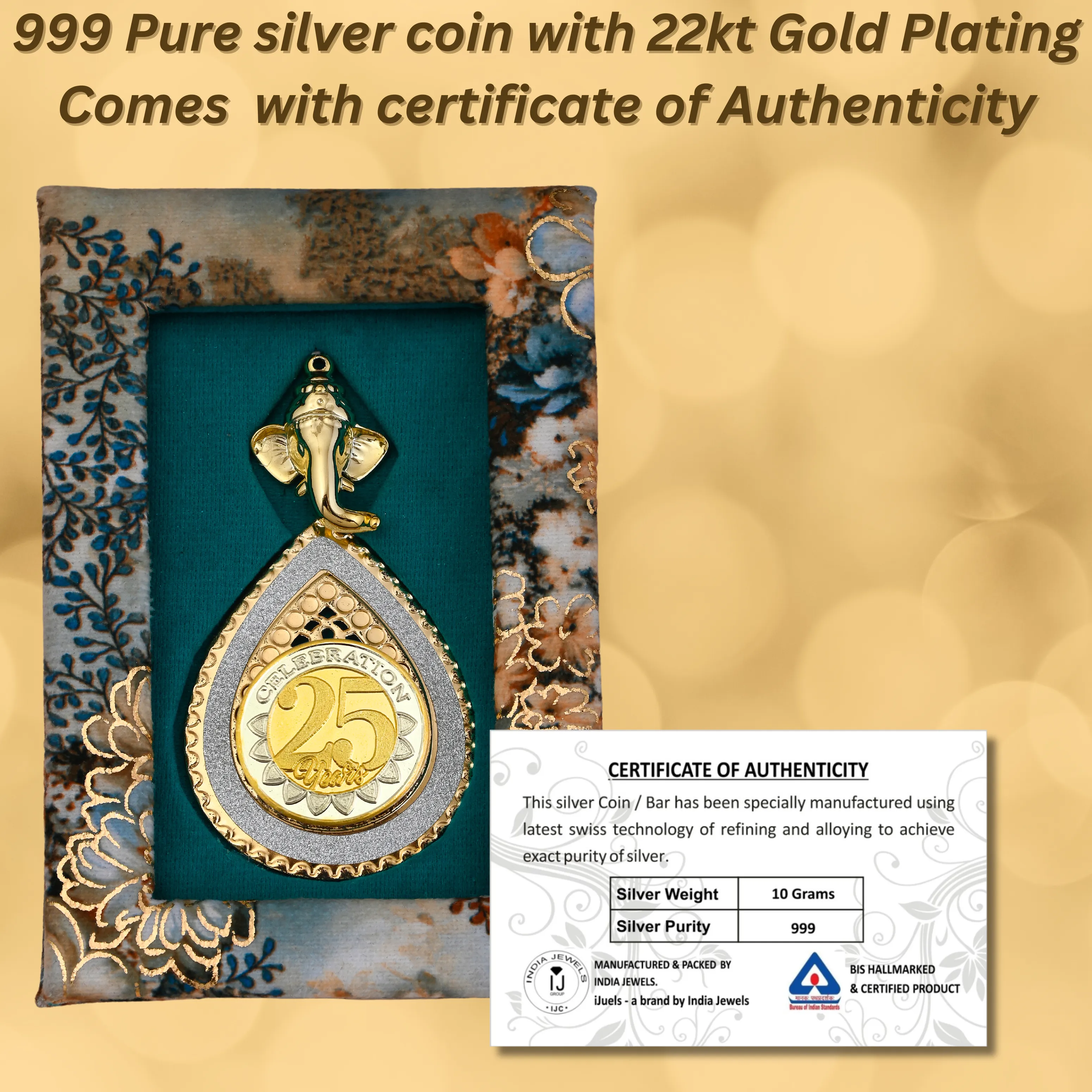 Pure Silver 10 Grams 25th anniversary silver coin with 22kt gold in a gift box and Certificate of Authenticity