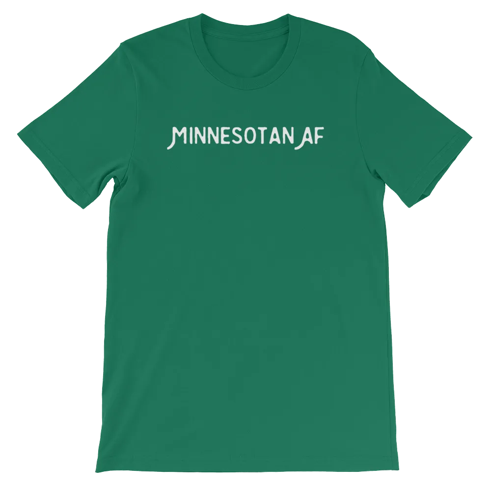 "Minnesotan AF" Men's/Unisex T-Shirt